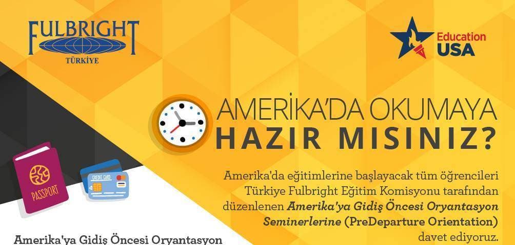 Amerika'ya Gidiş Öncesi Oryantasyon Seminerleri