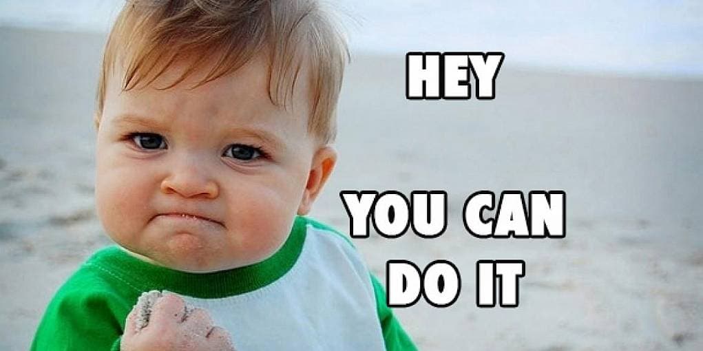 1. Kendinize güvenin.