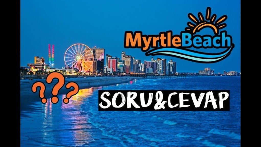 Myrtle Beach’te Work and Travel Yapan Öğrenci ile Soru-Cevap