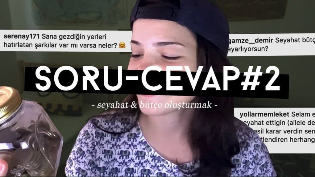 Seyahat, Bütçe Oluşturmak ve İngilizce Hakkında Soru-Cevap