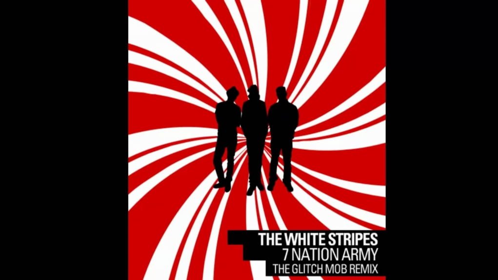 12. Seven Nation Army (Glitch Mob Remix)