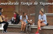 Amerika’da Türkçe Konuşarak Yabancılarla Türk Gibi Yaşamak