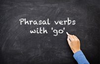 İngilizce’de En Sık Kullanılan ”Go” ile İlgili Phrasal Verbler