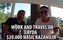 Work and Travel’da $20.000 Kazanmak | Müdür Olmak | Tavsiyeler